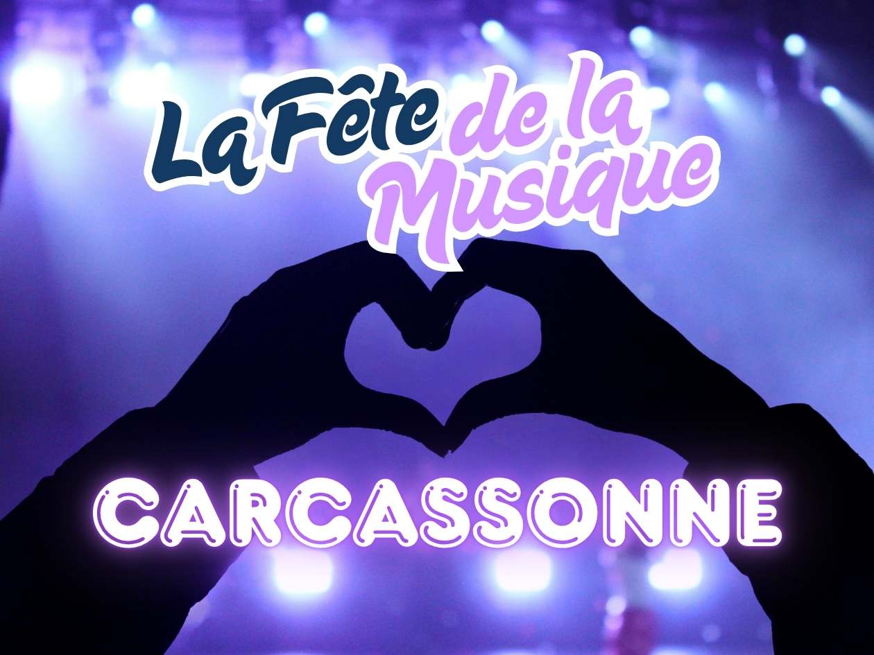 La Fete de la Musique Carcassonne 2026 Free Concerts